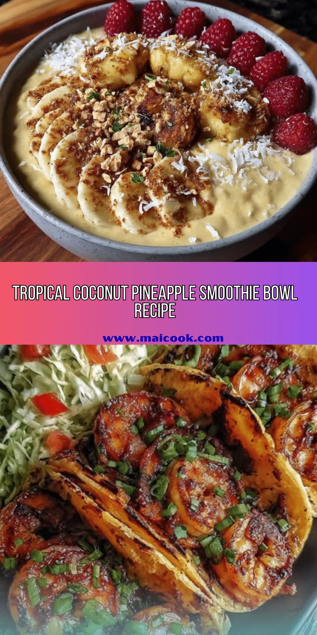 Coconut Pineapple Smoothie Bowl Recipe - Recipe Image